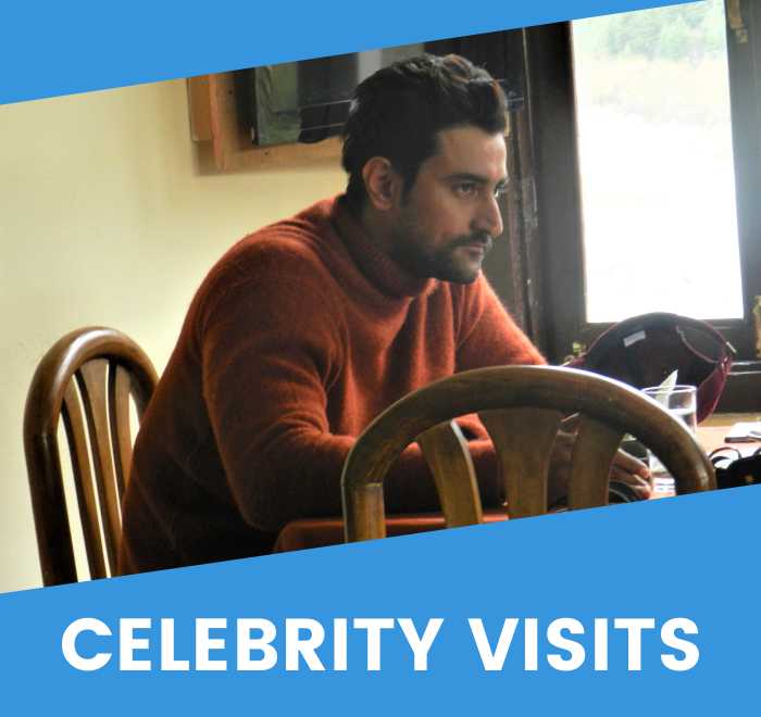Celebrity visits